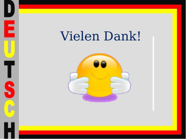 Vielen Dank! 