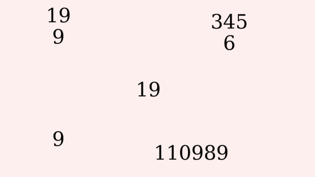 199 3456 19 9 110989