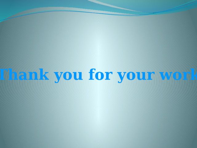 Thank you for your work 