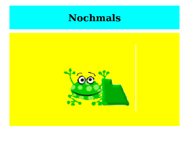 Nochmals 