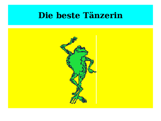 Die beste Tänzerin 
