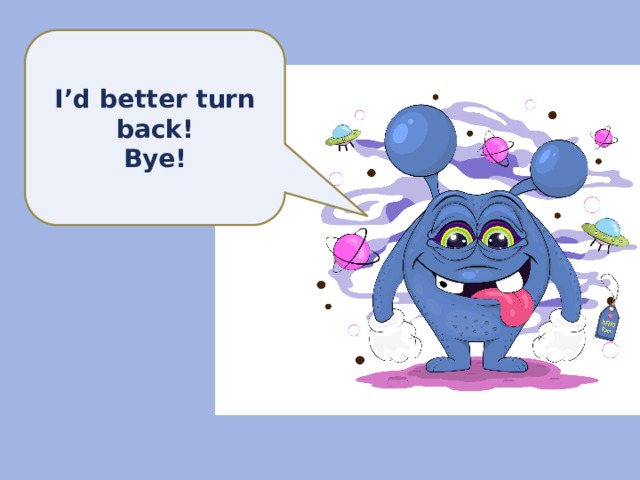 I’d better turn back! Bye! 
