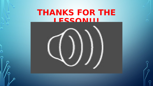 thanks for the lesson!!! 
