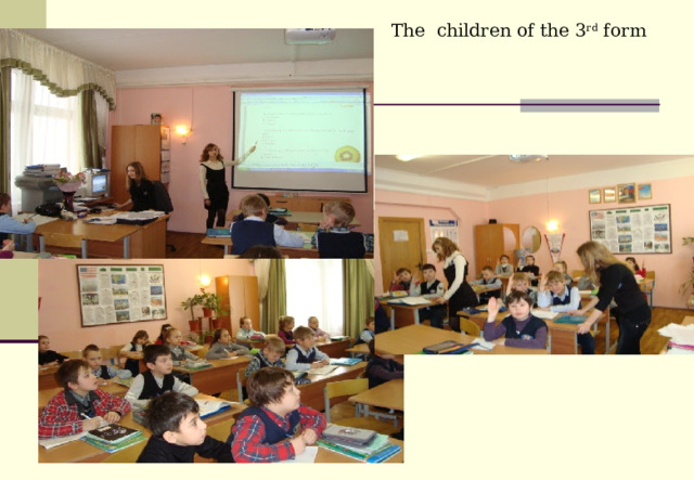 The children of the 3 rd form 