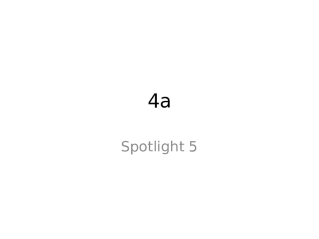 4a Spotlight 5 