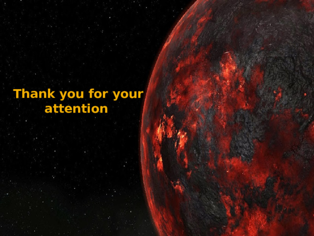  Тhank you for your attention 