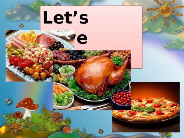 Let’s have lunch 