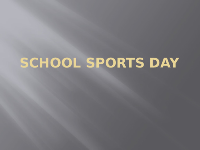 School sports day 
