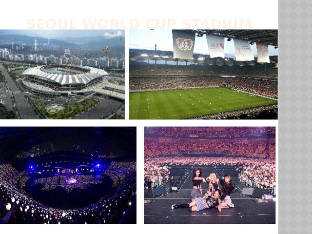 Seoul World Cup Stadium 