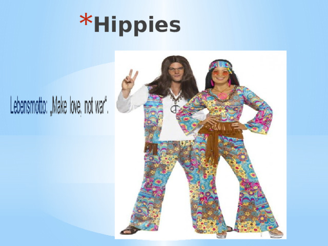 Hippies   