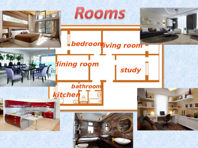 bedroom living room dining room study bathroom kitchen 