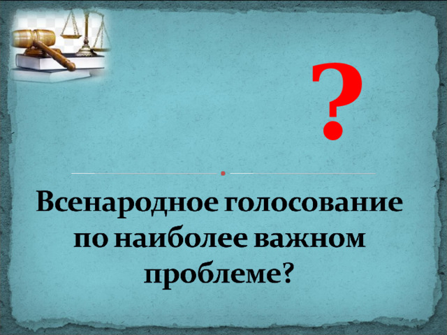   ?  