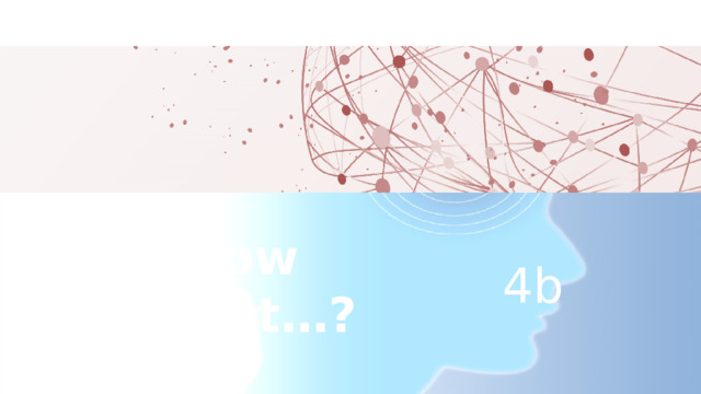 How about…? 4b 