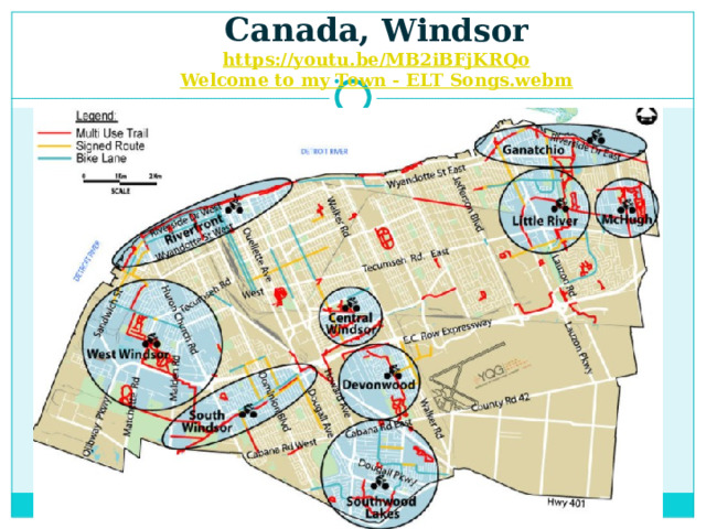Canada, Windsor  https://youtu.be/MB2iBFjKRQo  Welcome to my Town - ELT Songs.webm    