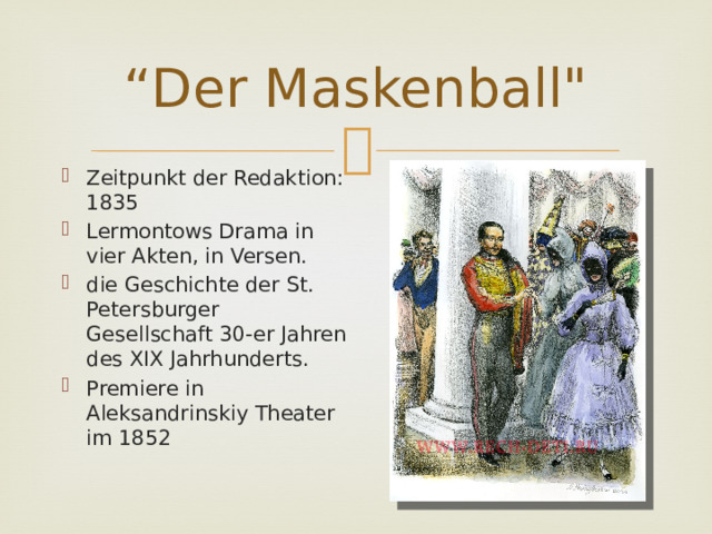 “ Der Maskenball