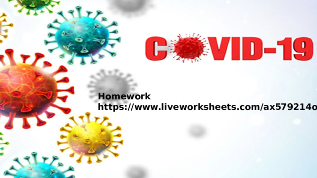 Homework https://www.liveworksheets.com/ax579214ob 