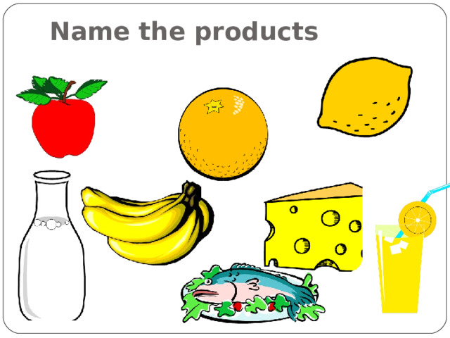 Name the products 