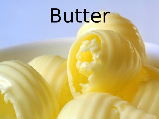 Butter 