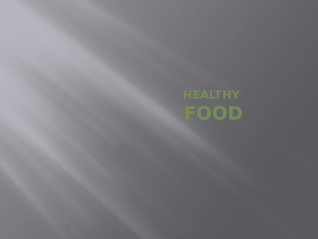 Healthy  food    
