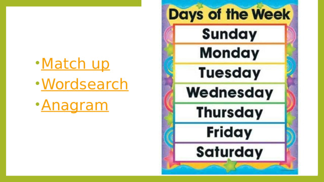 M atch up Wordsearch Anagram 