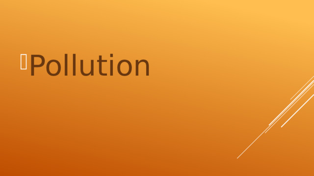 Pollution 