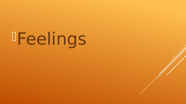 Feelings 