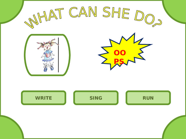 OOPS WRITE SING RUN 