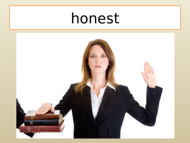 honest 