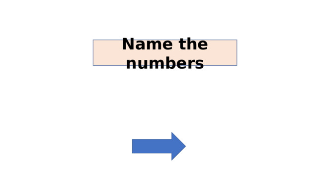 Name the numbers 
