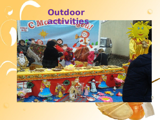 Outdoor activities  
