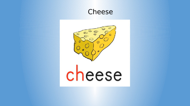 Cheese 