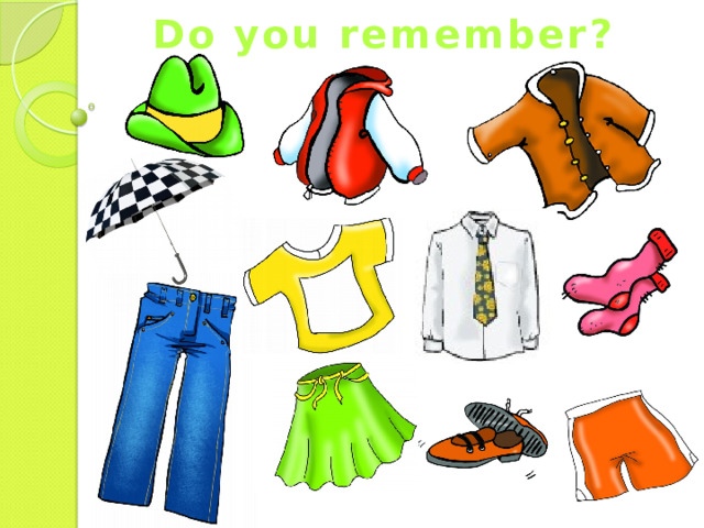 Do you remember? 