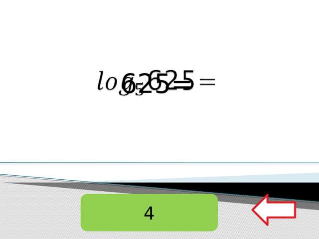 625=   4 