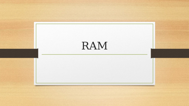 RAM 