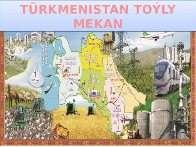 TÜRKMENISTAN TOÝLY MEKAN 