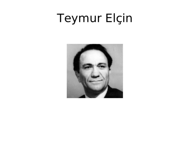 Teymur Elçin 