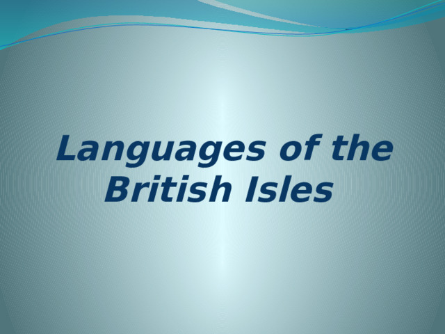  Languages of the British Isles 