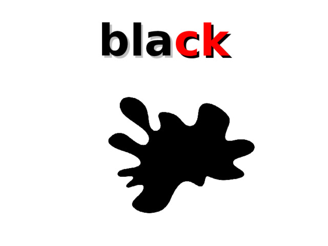 bla ck 
