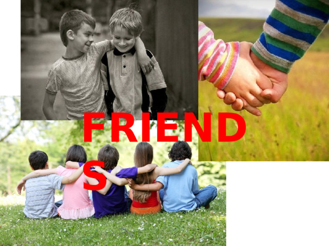 FRIENDS 