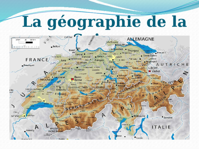 La géographie de la Suisse 
