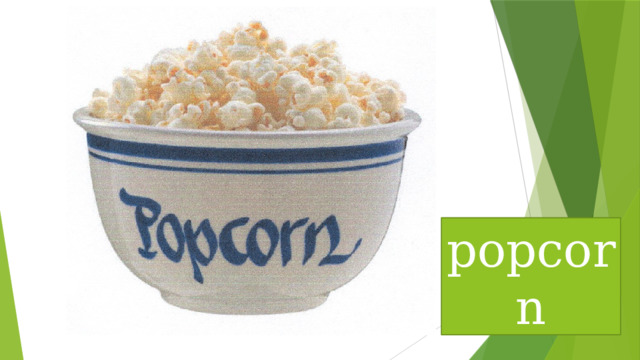popcorn 