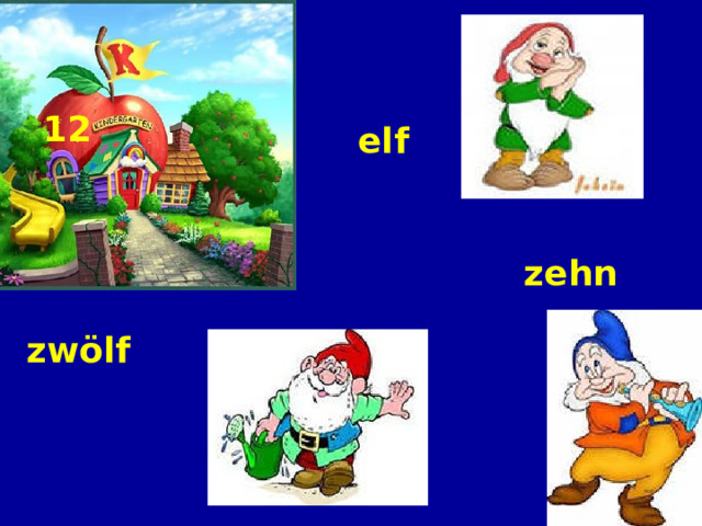 12 elf zehn zwölf 
