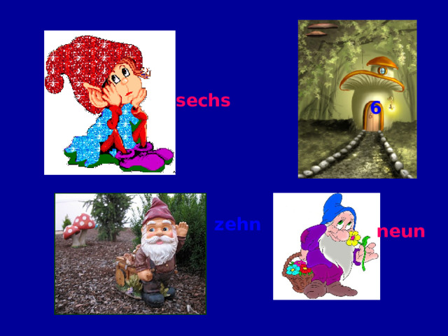 sechs 6 zehn neun 