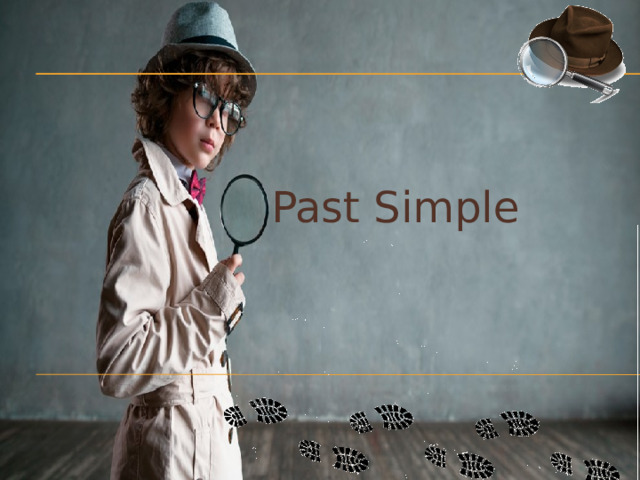 Past Simple 