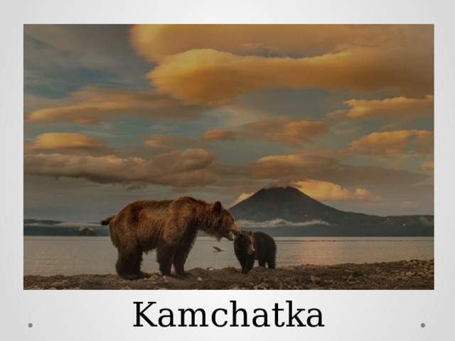 Kamchatka 