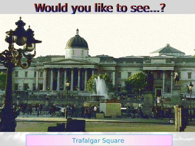 Trafalgar Square 