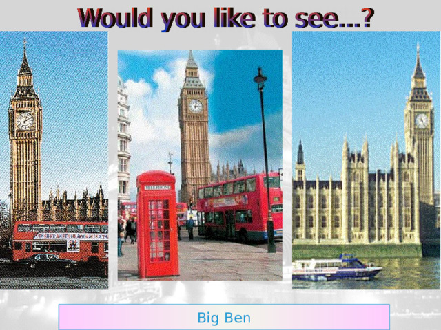 Big Ben 