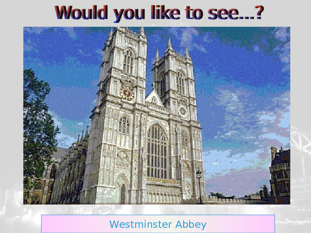 Westminster Abbey 
