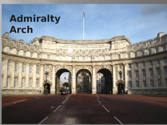 London eye Admiralty  Arch 