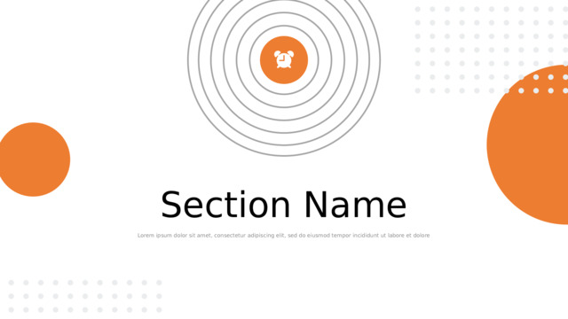 Section Name Lorem ipsum dolor sit amet, consectetur adipiscing elit, sed do eiusmod tempor incididunt ut labore et dolore 